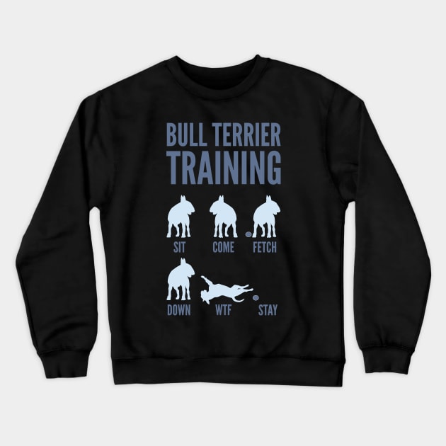 Bull Terrier Training Crewneck Sweatshirt by DoggyStyles